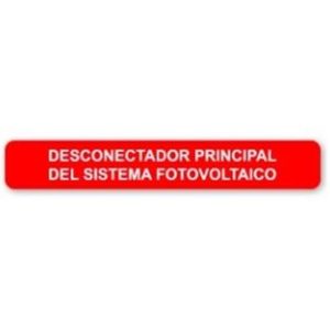 Etiqueta: Desconectador Principal Fotovoltaico CD 6.50" x 1.0" 20 pzas